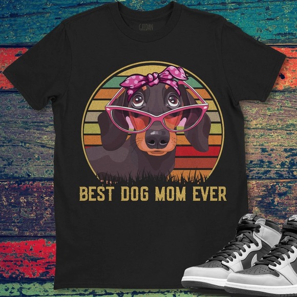 Dachshund Dog Best Dog Mom Ever Best Mom Mother's Day Gift For Mom T-shirt - Picture 1 of 2